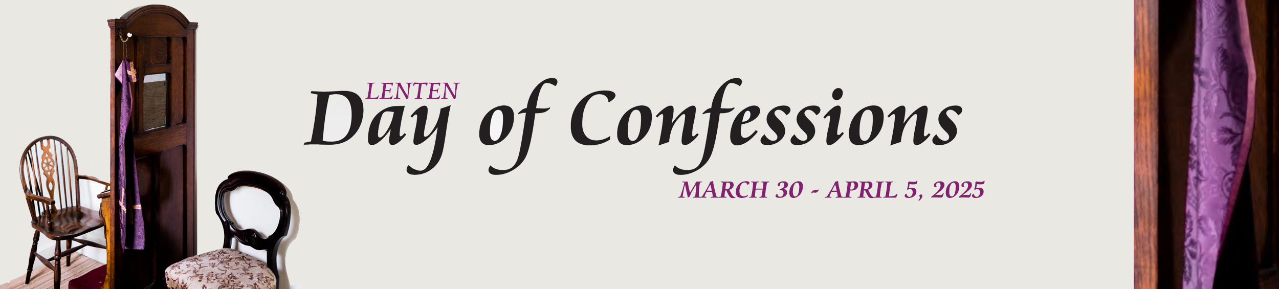 Day of Confessions: March 30 - April 5, 2025