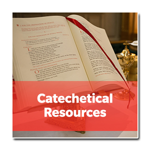 Catechetical Resources